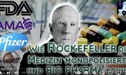 Wie Rockefeller die Medizin monopolisierte und BIG PHARMA schuf